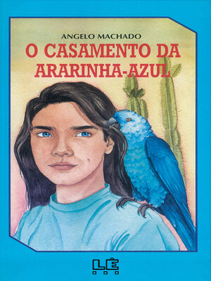 cover image of O casamento da ararinha-azul